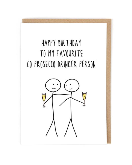 Prosecco Drinker Birthday Card